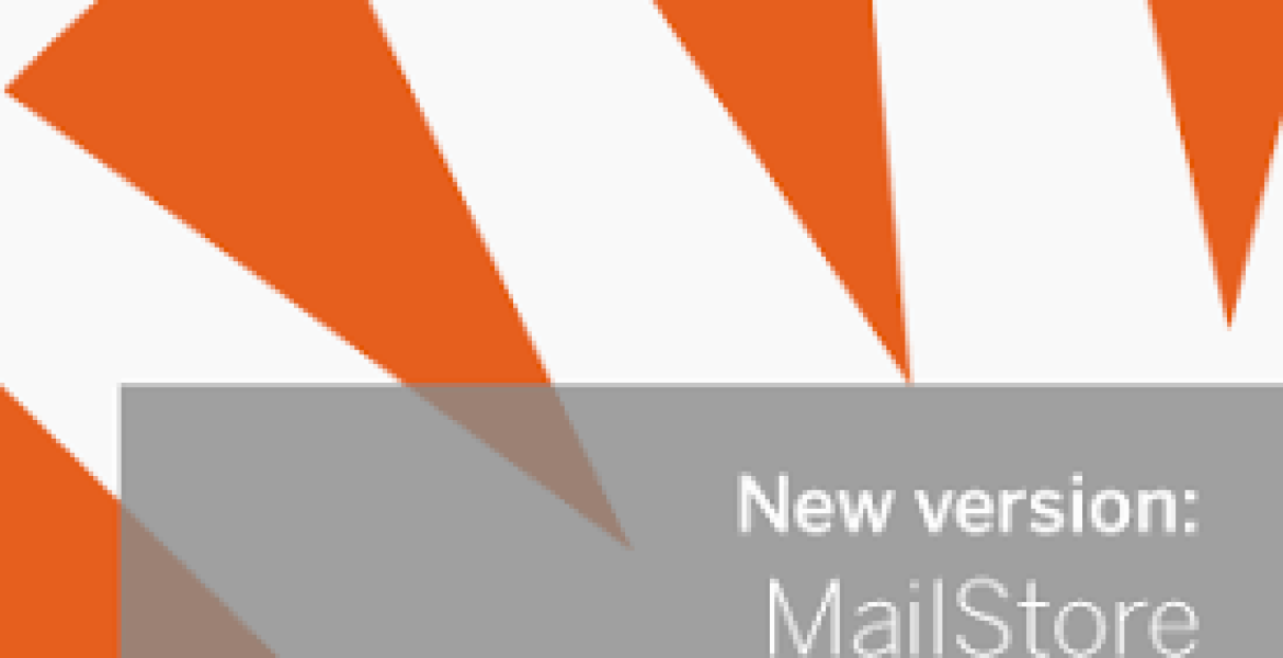 MailstoreNew version